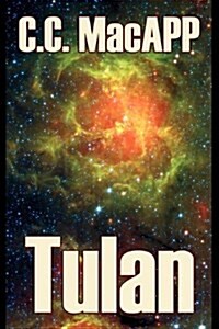 Tulan by C. C. Macapp, Science Fiction, Adventure (Paperback)