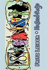 No Great Magic by Fritz Leiber, Science Fiction, Fantasy, Horror (Paperback)