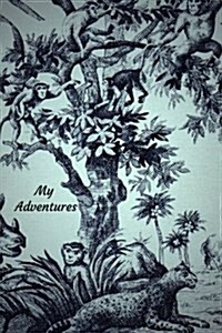 My Adventures: Journal (Paperback)