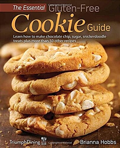 The Essential Gluten-Free Cookie Guide (Paperback)