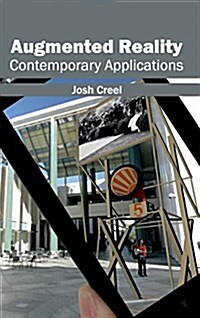 Augmented Reality: Contemporary Applications (Hardcover)