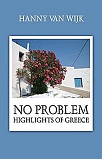 No Problem: Highlights of Greece (Paperback)