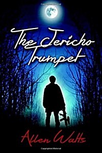 The Jericho Trumpet (Paperback)