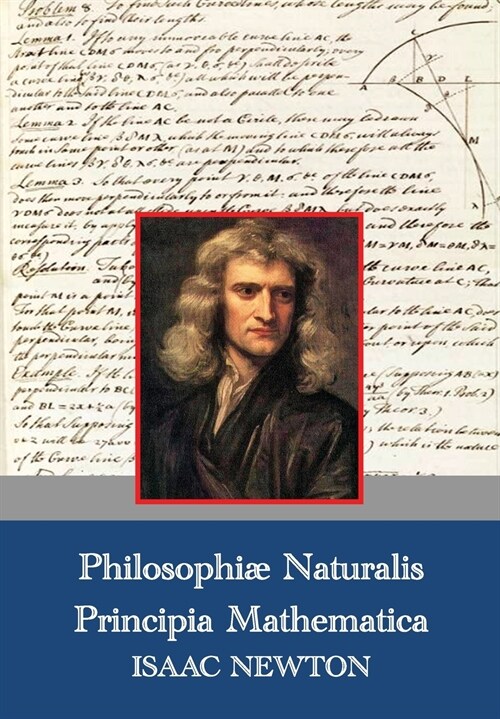 Philosophiae Naturalis Principia Mathematica (Latin,1687) (Paperback)