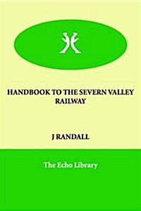 Handbook to the Severn Valley Railway (Paperback)