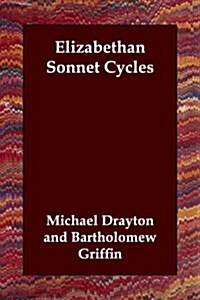 Elizabethan Sonnet Cycles (Paperback)