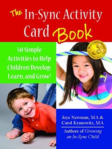 The In-Sync Activity Card Book: 50 Simple Activities to Help Children Develop, Learn, and Grow! (Spiral)