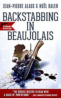 Backstabbing in Beaujolais (Paperback)