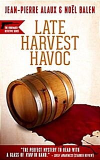Late Harvest Havoc (Paperback)