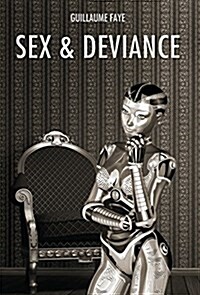 Sex and Deviance (Hardcover)