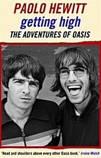 Getting High: The Adventures of Oasis (Paperback)