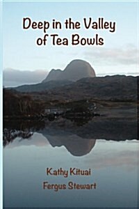 Deep in the Valley of Tea Bowls (Paperback)