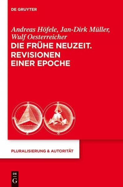 Die Fr?e Neuzeit. Revisionen Einer Epoche (Hardcover)