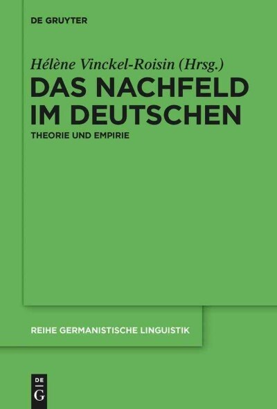 Das Nachfeld im Deutschen (Hardcover)