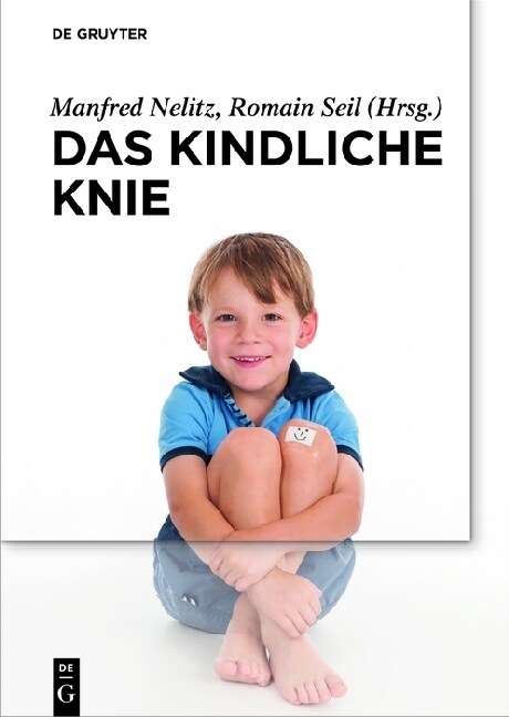 Das Kindliche Knie (Hardcover)