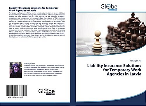 Liability Insurance Solutions for Temporary Work Agencies in Latvia (Paperback)