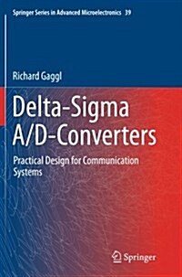 Delta-SIGMA A/D-Converters: Practical Design for Communication Systems (Paperback)