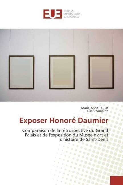 Exposer Honor?Daumier (Paperback)
