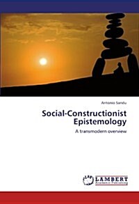 Social-Constructionist Epistemology (Paperback)