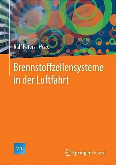 Brennstoffzellensysteme in Der Luftfahrt (Hardcover, 1. Aufl. 2015)