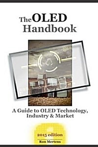 The Oled Handbook (2015) (Paperback)
