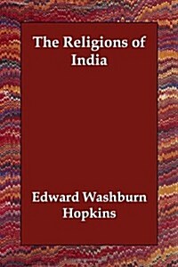 The Religions of India (Paperback)