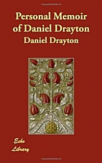 Personal Memoir of Daniel Drayton (Paperback)
