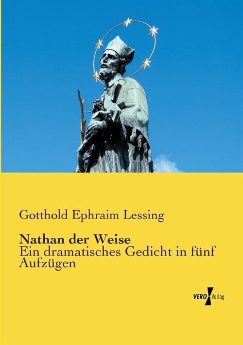 Nathan der Weise: Ein dramatisches Gedicht in f?f Aufz?en (Paperback)