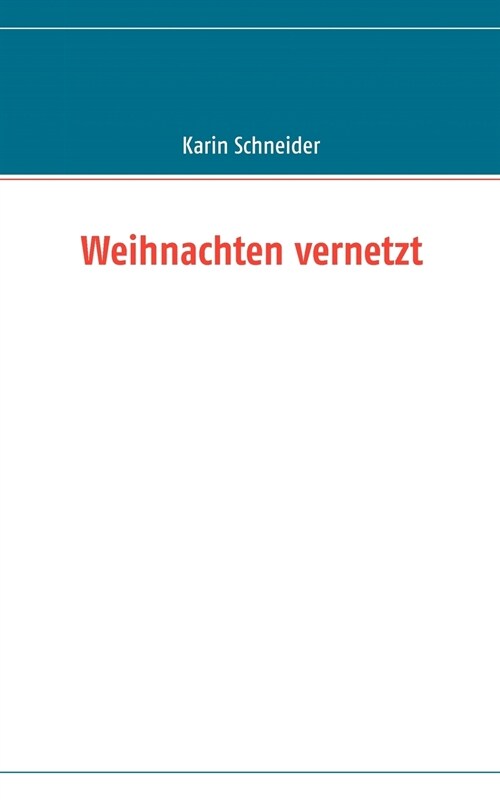 Weihnachten Vernetzt (Paperback)