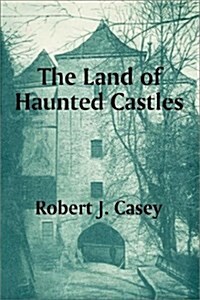 The Land of Haunted Castles (Paperback)