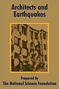 Architects and Earthquakes (Paperback)