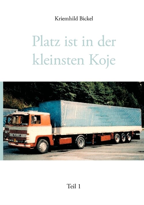 Platz Ist in Der Kleinsten Koje, Teil 1 (Paperback)