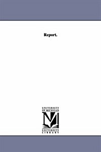 Report. (Paperback)
