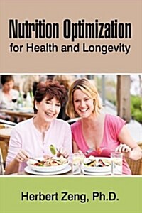 Nutrition Optimization for Health and Longevity (Hardcover)