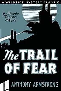 The Trail of Fear (Jimmy Rezaire #1) (Paperback)