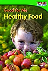 Good for Me: Healthy Food (Paperback, 2)