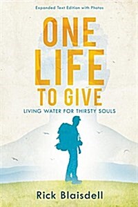 One Life to Give (Paperback)