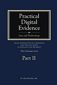 Practical Digital Evidence - Part II (Paperback)