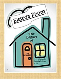 The Legend of the Icants: Eisseds Photo (Paperback)
