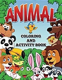 Animal Coloring and Activity Book (Paperback)