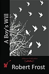 A Boys Will (Paperback)