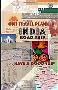 India Road Trip: India Travel Planner (Paperback)