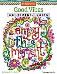 Good Vibes Coloring Book (Paperback)