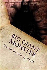 Big Giant Monster (Paperback)