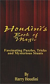 Book of Magic: Fascinating Puzzles, Tricks and Mysterious Stunts (Paperback)