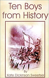 Ten Boys from History (Paperback)