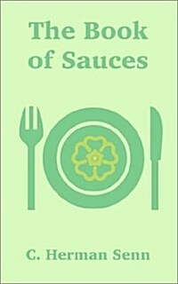 The Book of Sauces (Paperback)
