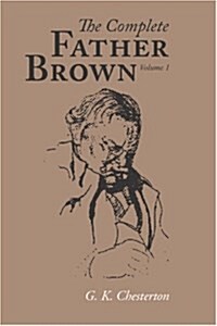 The Complete Father Brown Volume 1, Large-Print Edition (Paperback)