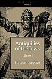 Antiquities of the Jews Volume 1 (Paperback)