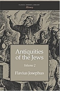 Antiquities of the Jews Volume 2 (Paperback)